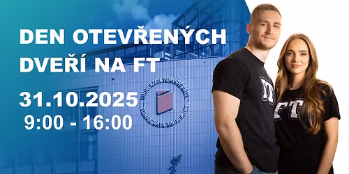 Den otev\u0159en\u00fdch dve\u0159\u00ed 2025 \/ Fakulta technologick\u00e1 UTB