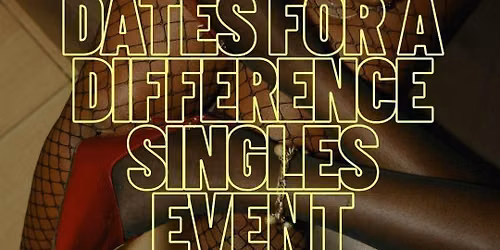 Wednesday | Dates for a Difference Singles Social | Carbon, West Loop 