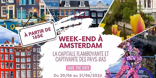 WEEK-END A AMSTERDAM