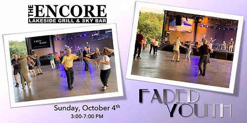 Faded Youth at the Encore Lakeside Grill & Sky Bar