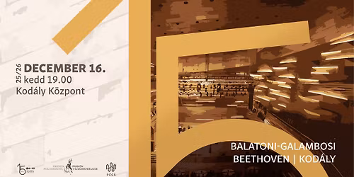 PFZ | Kod\u00e1ly 15 \u2013 D\u00edszhangverseny | Pannon Philharmonic