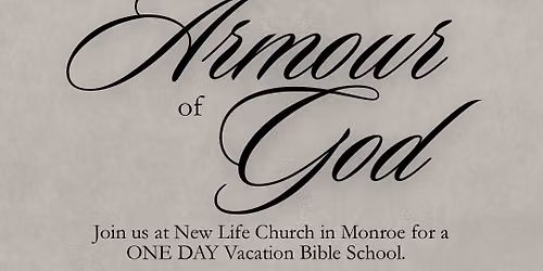 Armour of God VBS- New Life Church, Monroe, NC