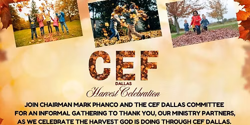CEF Dallas Harvest Celebration