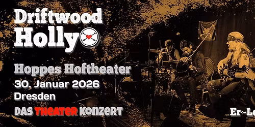 Driftwood Holly Band | Das Theater-Konzert