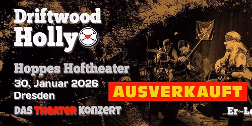 Driftwood Holly Band | Das Theater-Konzert
