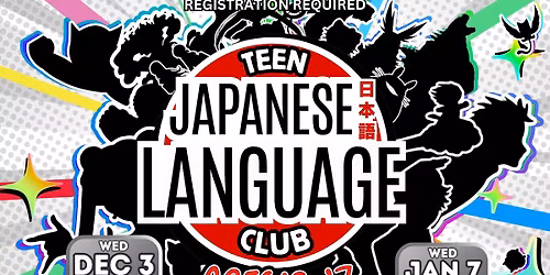 Teen Japanese Language Club (Ages 13 - 17)