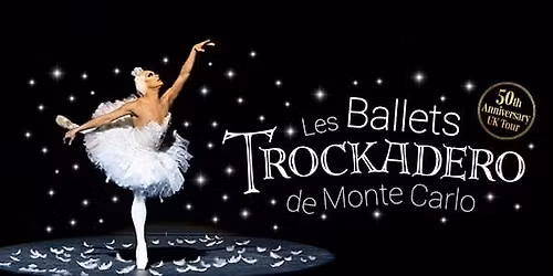 Les Ballets Trockadero de Monte Carlo \u2013 Mixed Bill