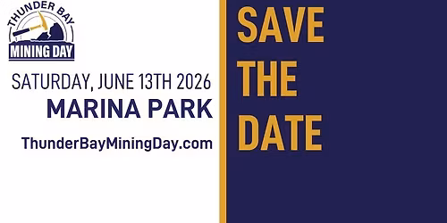 Thunder Bay Mining Day