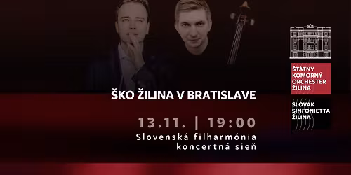 \u0160KO \u017dILINA - KONCERT V BRATISLAVE