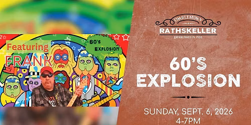 60's Explosion at the Charlestown Rathskeller 2026