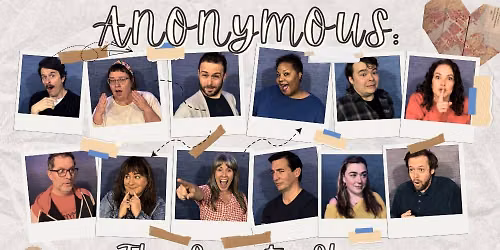 Anonymous: The Secrets Show!
