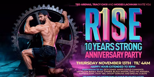 Rise 10 Year Anniversary Party 
