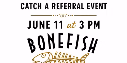 Drop a line catch a referral \ud83c\udfa3Middlesex County!
