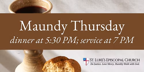 Maundy Thursday Service