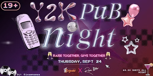 Y2K Frosh Party + Charity Event!