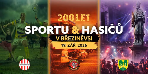 OSLAVY 200 LET SPORTU A HASI\u010c\u016e V B\u0158EZIN\u011aVSI