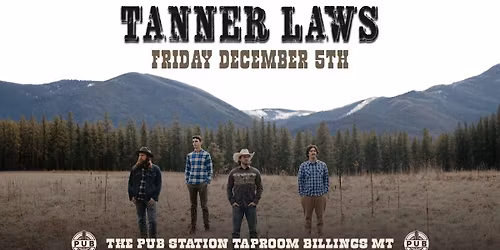 Tanner Laws with special guest Cooper Cook