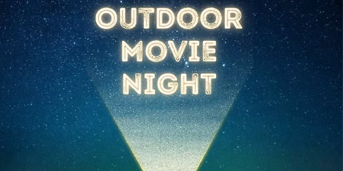 Outdoor Movie Night