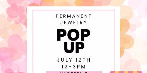 Permanent Jewelry Pop Up- Hartselle Nutrition