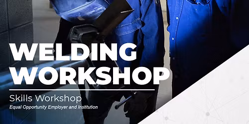 Welding Workshop at MSU-West Plains