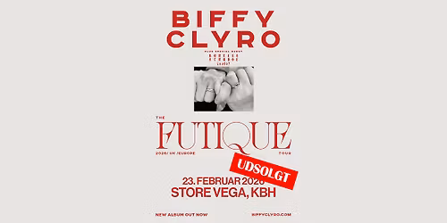 Biffy Clyro [Support: Bartees Strange] \/\/ Store VEGA \/\/ 23. februar 2026 \/\/ UDSOLGT - VENTELISTE