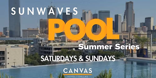 SUNWAVES: Summer Pool Series