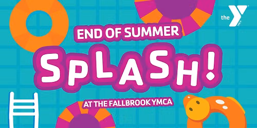 Fallbrook YMCA End of Summer Splash!
