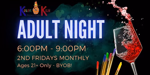 ADULT NIGHT 21+