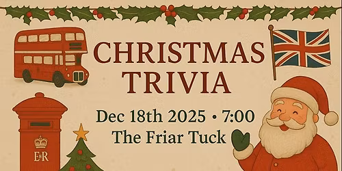 Puzzles' Christmas Trivia @ The Friar Tuck