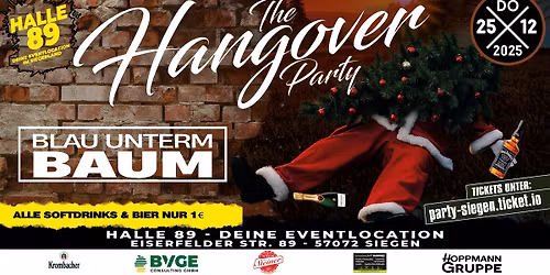 BLAU UNTERM BAUM - THE HANGOVER PARTY! ALLE SOFTDRINKS & BIER NUR 1\u20ac