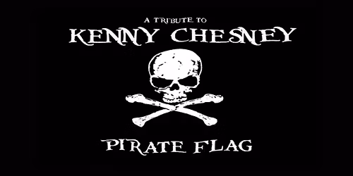 Pirate Flag - A Tribute to Kenny Chesney
