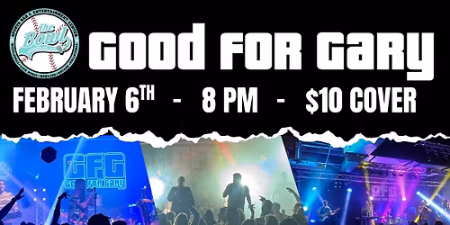 Good For Gary at The Bowl