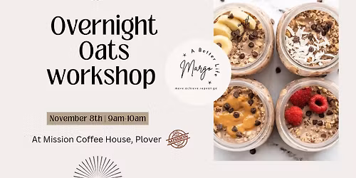 Overnight Oats workshop 