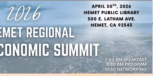 2nd Annual Hemet Regional Economic Summit