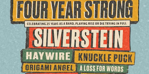 Seven Hills Music Festival feat. Four Year Strong