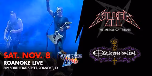 K*ll \u2018Em All & Ozzmosis Rocks Roanoke Live!