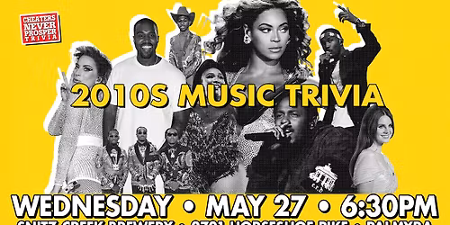 2010s Music Trivia at Snitz Creek Brewery - Palmyra