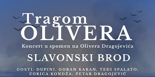 🎶 TRAGOM OLIVERA – Glazbena večer u čast Oliveru Dragojeviću 🎶