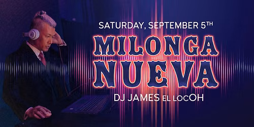 Milonga NUEVA: Welcome Home James! \ud83d\udc9c\ud83e\udde1\ud83e\ude77
