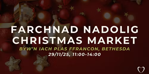 Farchnad Nadolig Byw'n Iach Plas Ffrancon Christmas Market