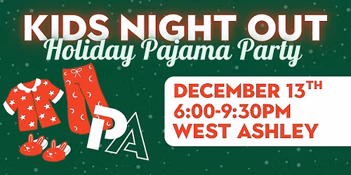 West Ashley- Kids Night Out