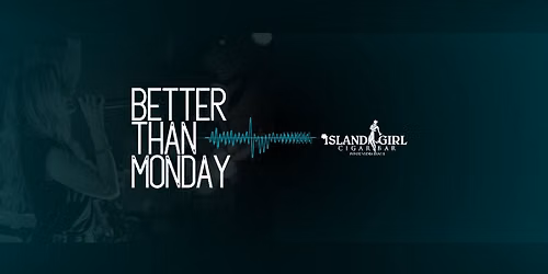 BTM @ Island Girl Ponte Vedra