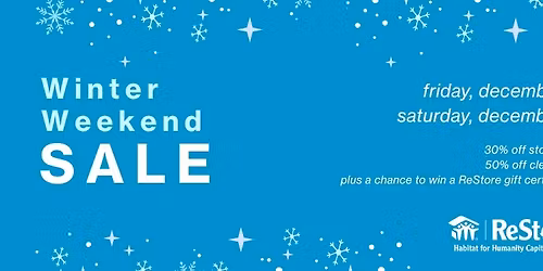 Winter Weekend Sale at the Habitat ReStore!