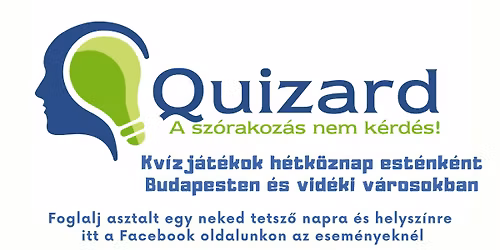 Quizard Kupa XVI. Fordul\u00f3 - Melon Cafe Miskolc (CS\u00dcT\u00d6RT\u00d6K, max. 8 csapat)