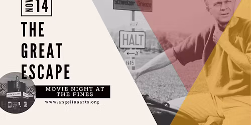 \ud83c\udfac The Great Escape : The Pines Classic Film Series