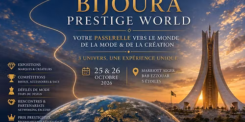 🏆 BIJOURA PRESTIGE AWARDS ALGERIA 2026
National