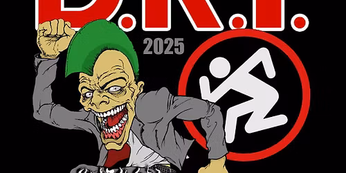 D.R.I with SCATTERED GUTS - AUSTIN TX 