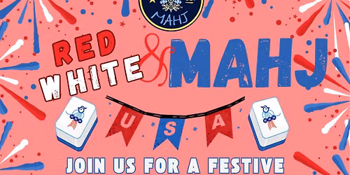 Red, White, & Mahj!