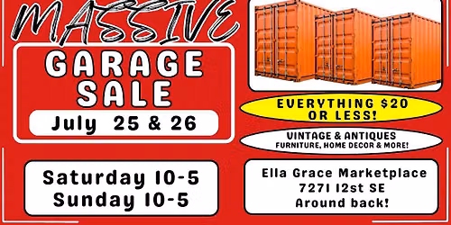MASSIVE Garage Sale at Ella Grace Marketplace!