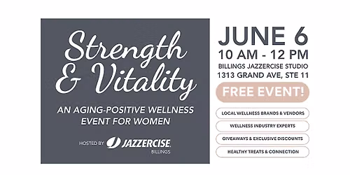 Strength & Vitality: An Aging-Positive Wellness Event for Women